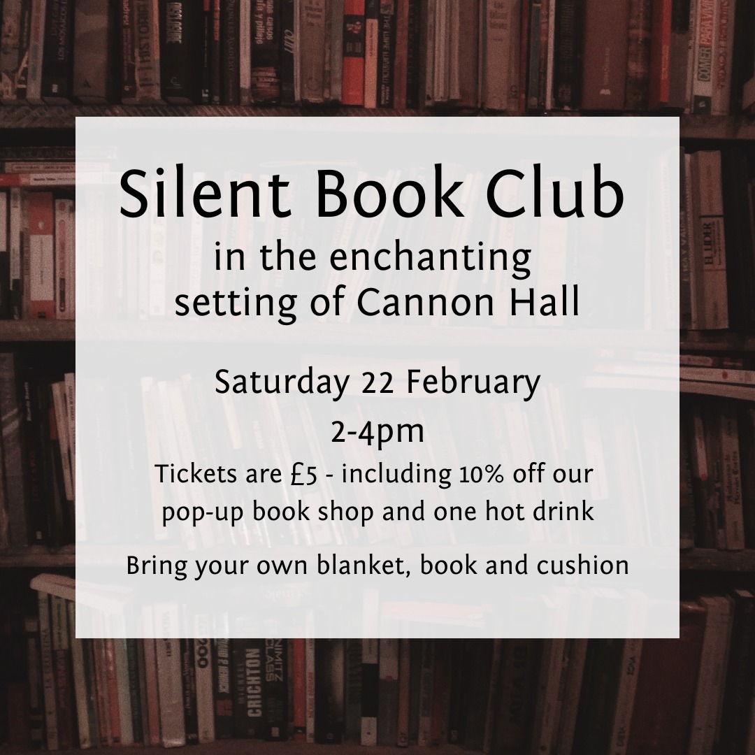 Silent Book Club at Cannon Hall